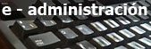 Administraci&oacute;n electr&oacute;nica