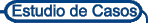 Estudio de Casos