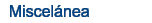 Miscelnea
