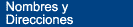 Nombres y Direcciones