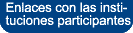 Enlaces con las Instituciones Participantes